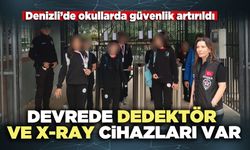 Devrede dedektör ve x-ray cihazları var