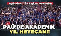PAÜ’de akademik yıl heyecanı!