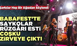BABAFEST’te Saykolar Rüzgârı Esti, Coşku Zirveye Çıktı