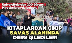 Kitaplardan çıkıp savaş alanında ders işlediler!