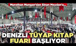 Denizli Tüyap Kitap Fuarı başlıyor