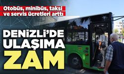 Denizli’de ulaşıma zam