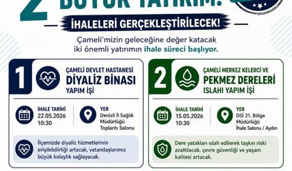 Çameli’de İki Stratejik Yatırım İçin İhale Süreci Başlıyor