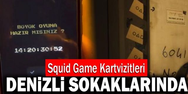Squid Game Kartvisitleri Denizli Sokaklarında