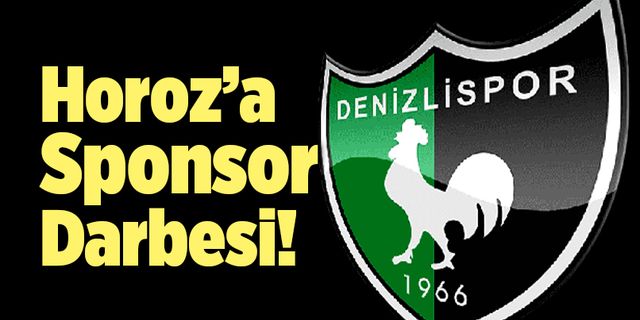 Denizlispor’a Sponsor Darbesi!