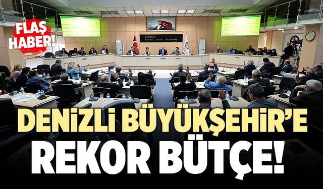Denizli Büyükşehir’in 2024 Bütçesi Kabul Edildi
