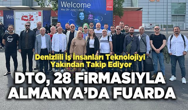 DTO, 28 Firmasıyla Almanya’da Fuarda