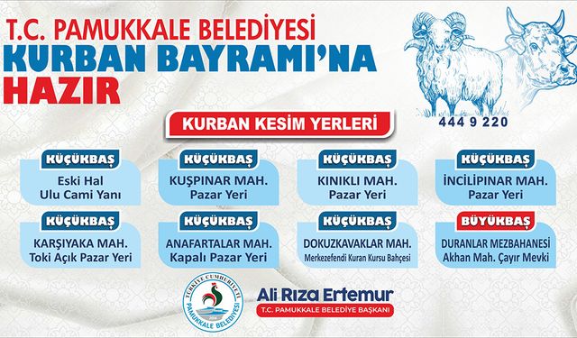 Pamukkale Belediyesi Kurban Bayramı’na Hazır