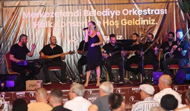 Merkezefendi’de Yaz Konserleri devam ediyor…