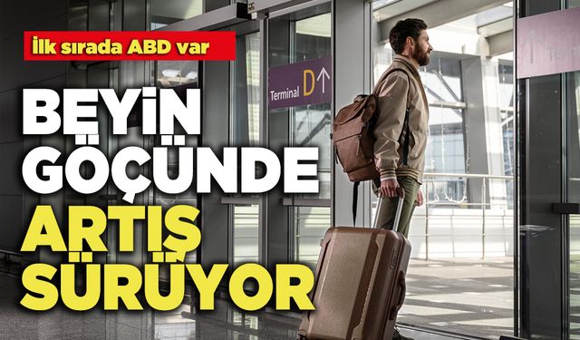 Beyin Göçünde Artış Sürüyor