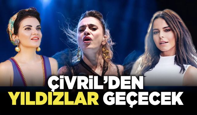 Çivril’den Yıldızlar Geçecek