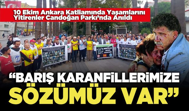 Ankara Gar Katliamında Yaşamlarını Yitirenler Anıldı, “Barış Karanfillerimize Sözümüz Var”