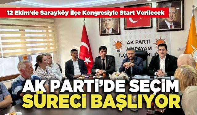 AK Parti’de Seçim Süreci Başlıyor