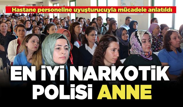 En İyi Narkotik Polisi Anne