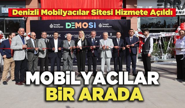 Denizli Mobilyacılar Sitesi Hizmete Açıldı