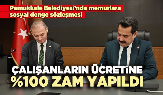 Çalışanların ücretine %100 zam yapıldı
