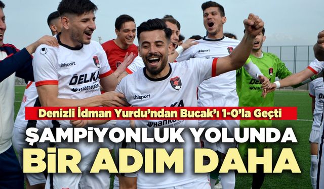 Şampiyonluk yolunda bir adım daha