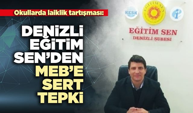 Eğitim Sen’den MEB’e sert tepki