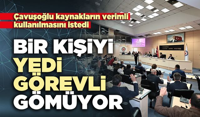 Çavuşoğlu: “Bir kişiyi yedi görevli gömüyor”