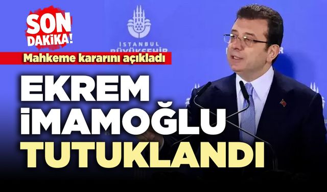 Ekrem İmamoğlu Tutuklandı