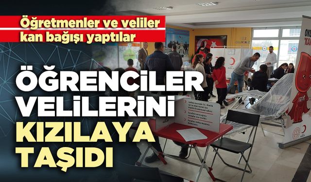 Öğretmenler ve veliler kan bağışı yaptılar