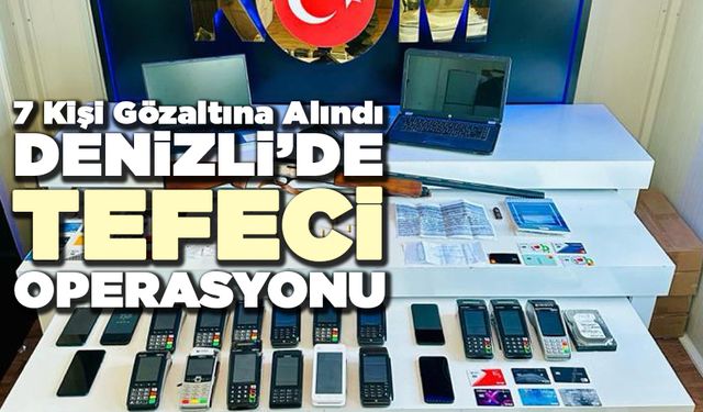 Denizli’de Tefeci Operasyonu