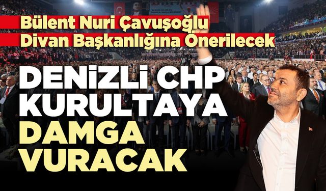 Bülent Nuri Çavuşoğlu Divan Başkanlığına Önerilecek