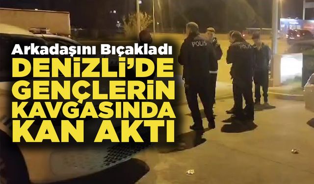 Denizli'de Gençlerin Kavgası Kanla Bitti