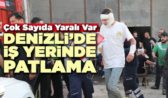 Denizli’de Otogaz Montaj Dükkanında Gaz Kaçağı Patlaması