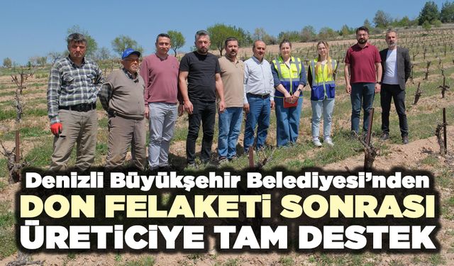 Don Felaketi Sonrası Büyükşehir’den Üreticiye Tam Destek