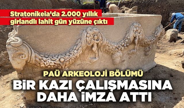 PAÜ Arkeoloji Bölümü bir kazı çalışmasına daha imza attı