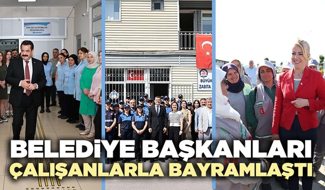 Belediye başkanları çalışanlarla bayramlaştı