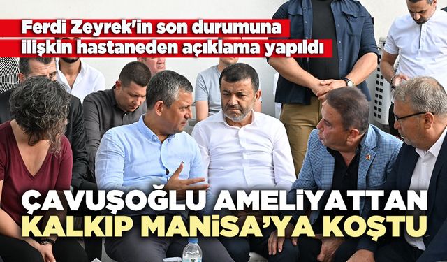 Çavuşoğlu ameliyattan kalkıp Manisa’ya koştu