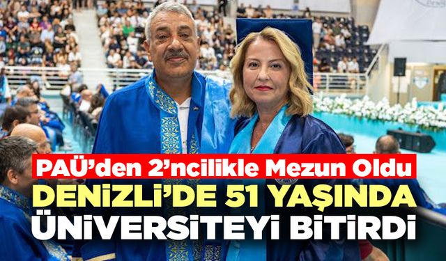 Denizli’de 51 Yaşında Üniversiteyi Bitirdi