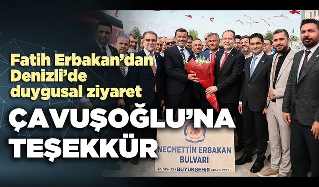 Fatih Erbakan’dan Çavuşoğlu’na teşekkür