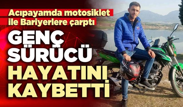 Genç sürücü hayatını kaybetti