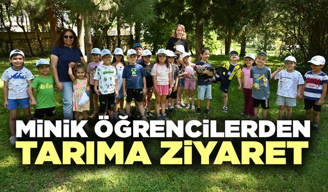 Minik Öğrencilerden Tarıma Ziyaret