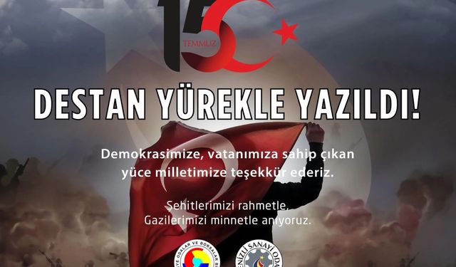 Denizli Sanayi Odası 15 Temmuz Reklam Görseli
