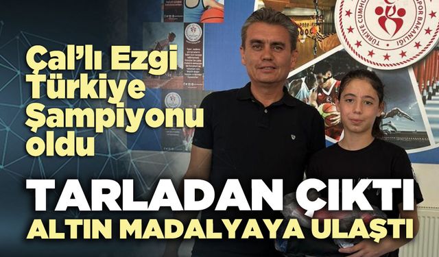 Tarladan çıktı altın madalyaya ulaştı