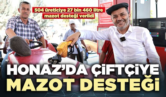 Honaz’da çiftçiye mazot desteği