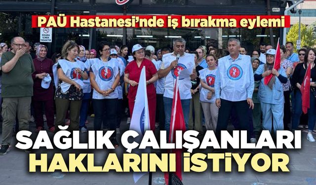 Sağlık çalışanları haklarını istiyor