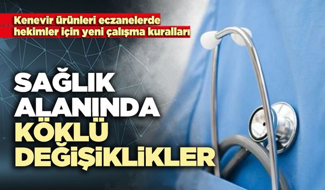 Sağlık sektöründe köklü değişiklikler