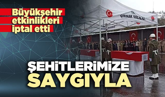 Şehitlerimize saygıyla