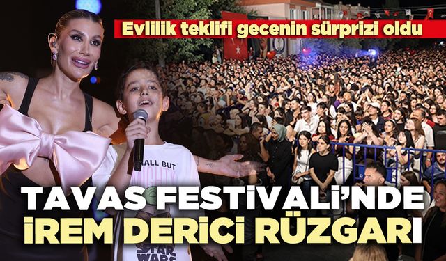 Tavas Festivali’nde İrem Derici rüzgârı