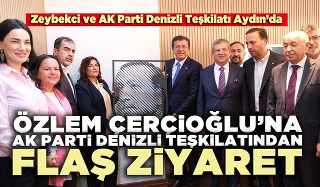 Özlem Çerçioğlu’na Ak Parti Denizli Teşkilatından flaş ziyaret