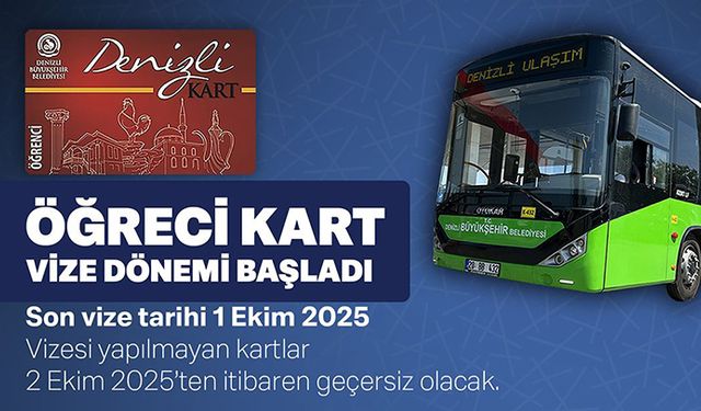 Denizli Öğrenci Kartı vize işlemleri başladı
