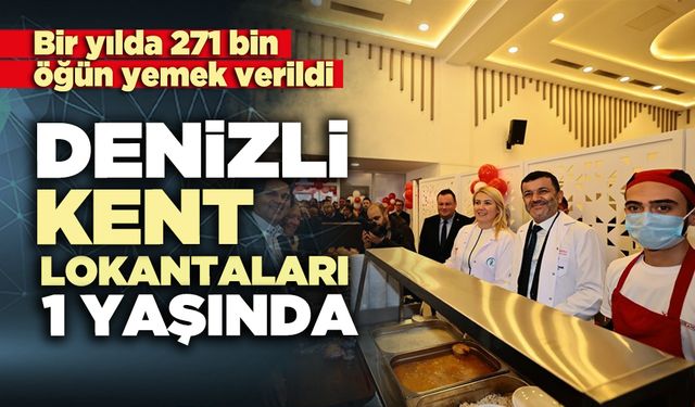 Denizli Kent Lokantaları 1 yaşında