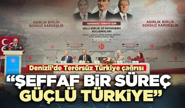MHP:  “şeffaf bir süreç ve güçlü bir Türkiye”