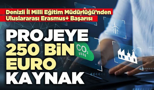 Denizli MEM Projesine 250 bin Euro kaynak