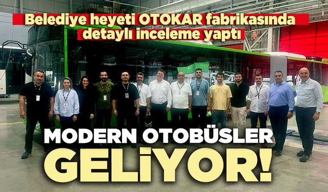 Modern otobüsler  geliyor!
